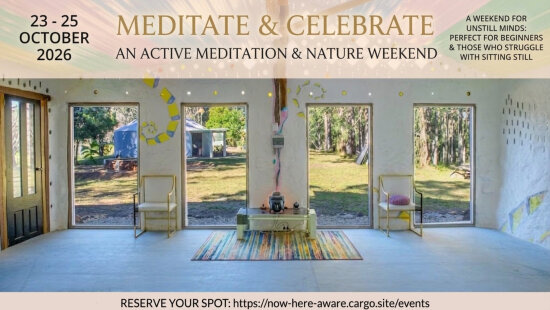Meditate & Celebrate: Active Meditation Weekend at NowHere