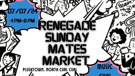 Sunday Renegade Mates Market